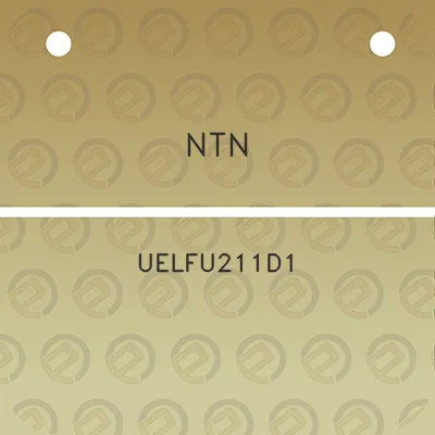 ntn-uelfu211d1