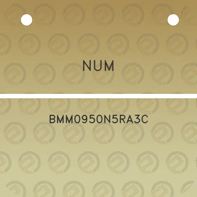 num-bmm0950n5ra3c