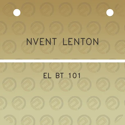 nvent-lenton-el-bt-101