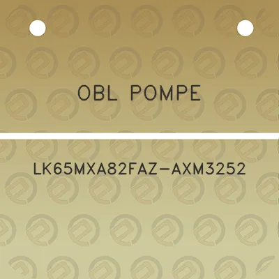 obl-pompe-lk65mxa82faz-axm3252