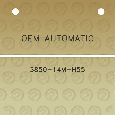 oem-automatic-3850-14m-h55