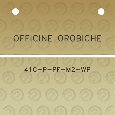 officine-orobiche-41c-p-pf-m2-wp