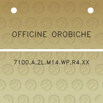 officine-orobiche-7100a2lm14wpr4xx