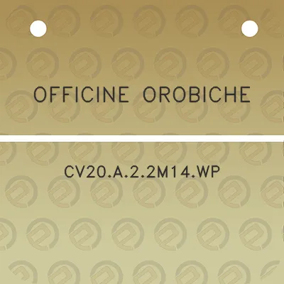 officine-orobiche-cv20a22m14wp