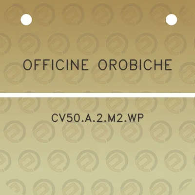 officine-orobiche-cv50a2m2wp