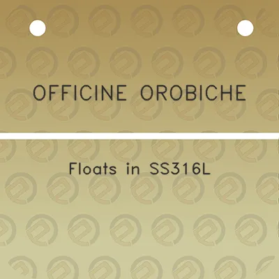 officine-orobiche-floats-in-ss316l