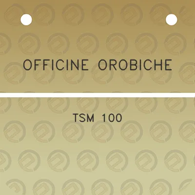 officine-orobiche-tsm-100