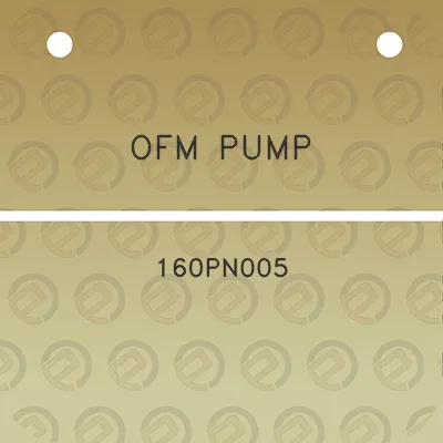 ofm-pump-160pn005