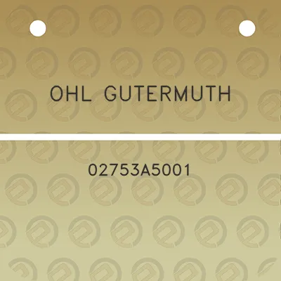 ohl-gutermuth-02753a5001