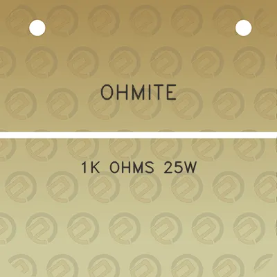 ohmite-1k-ohms-25w