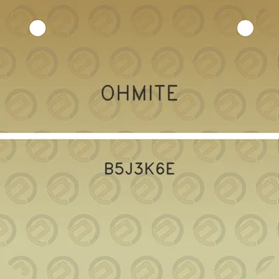 ohmite-b5j3k6e