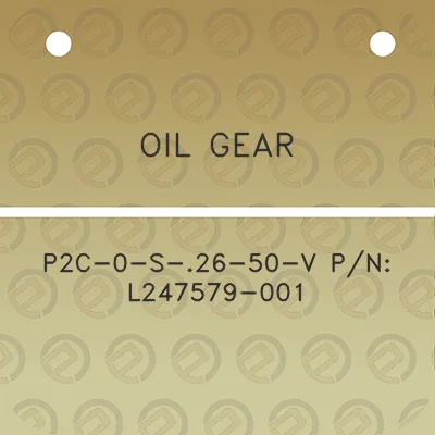 oil-gear-p2c-0-s-26-50-v-pn-l247579-001