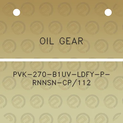 oil-gear-pvk-270-b1uv-ldfy-p-rnnsn-cp112