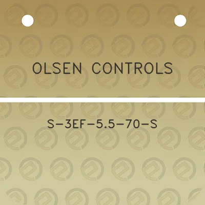 olsen-controls-s-3ef-55-70-s