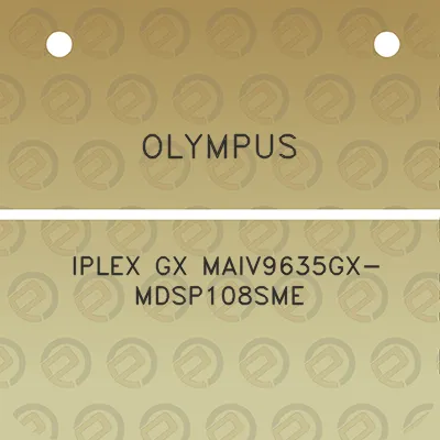 olympus-iplex-gx-maiv9635gx-mdsp108sme