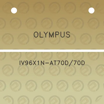 olympus-iv96x1n-at70d70d