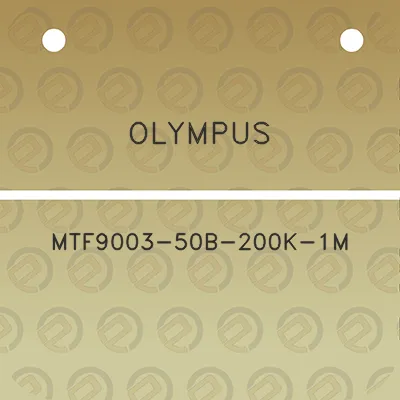 olympus-mtf9003-50b-200k-1m