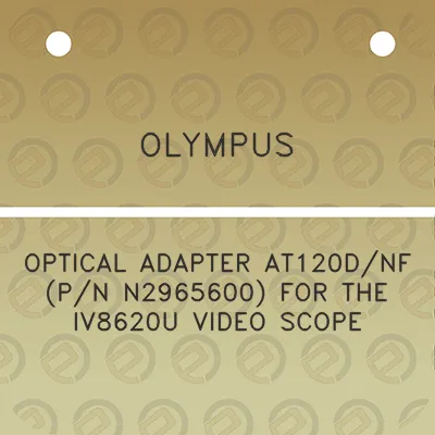 olympus-optical-adapter-at120dnf-pn-n2965600-for-the-iv8620u-video-scope