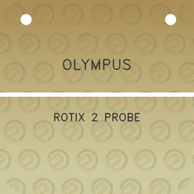 olympus-rotix-2-probe