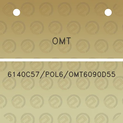 omt-6140c57pol6omt6090d55
