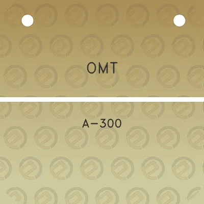 omt-a-300