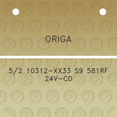 origa-52-10312-xx33-s9-581rf-24v-cd