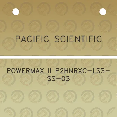 pacific-scientific-powermax-ii-p2hnrxc-lss-ss-03