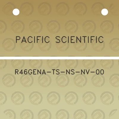 pacific-scientific-r46gena-ts-ns-nv-00