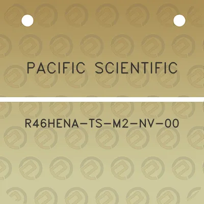 pacific-scientific-r46hena-ts-m2-nv-00