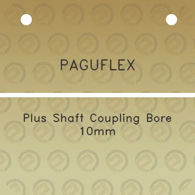 paguflex-plus-shaft-coupling-bore-10mm