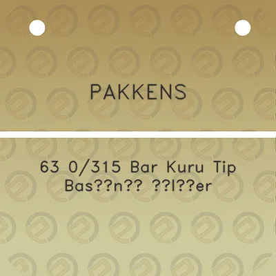 pakkens-63-0315-bar-kuru-tip-basnc-olcer