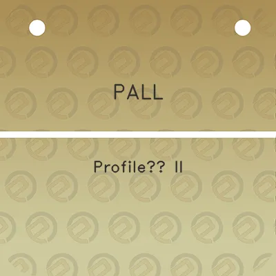 pall-profile-ii