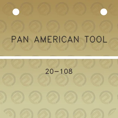 pan-american-tool-20-108