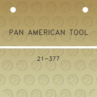 pan-american-tool-21-377