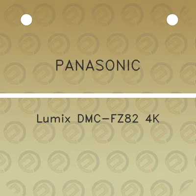 panasonic-lumix-dmc-fz82-4k