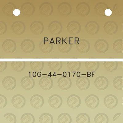 parker-10g-44-0170-bf