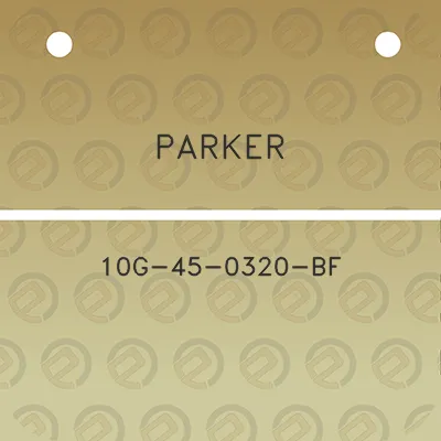 parker-10g-45-0320-bf