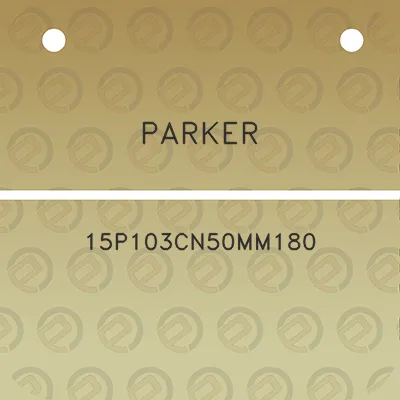 parker-15p103cn50mm180