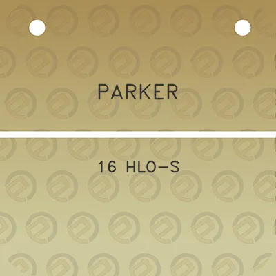 parker-16-hlo-s