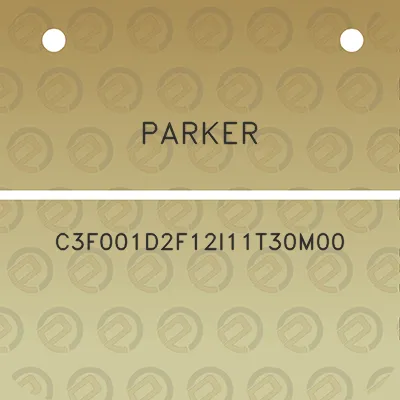 parker-c3f001d2f12i11t30m00