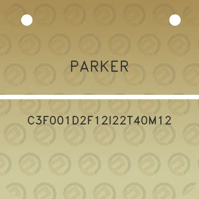 parker-c3f001d2f12i22t40m12