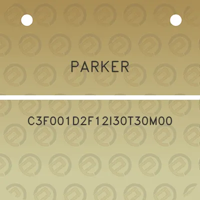 parker-c3f001d2f12i30t30m00