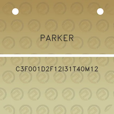 parker-c3f001d2f12i31t40m12