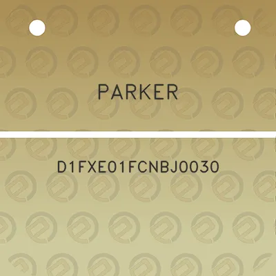 parker-d1fxe01fcnbj0030