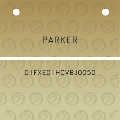 parker-d1fxe01hcvbj0050