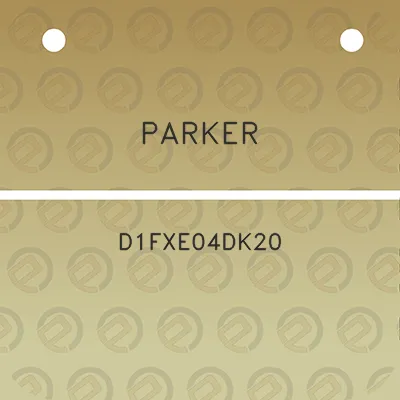 parker-d1fxe04dk20