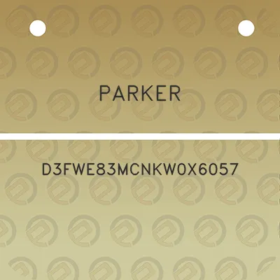 parker-d3fwe83mcnkw0x6057