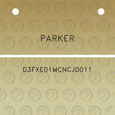 parker-d3fxe01mcncj0011