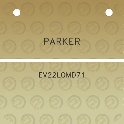 parker-ev22lomd71