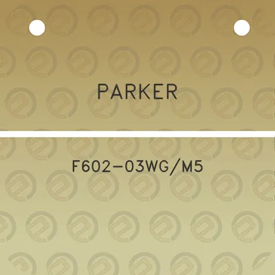 parker-f602-03wgm5